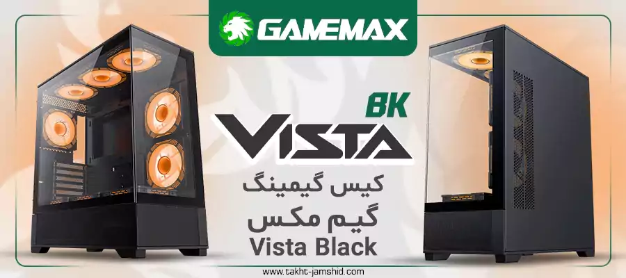 کیس گیمینگ گیم مکس Vista Black